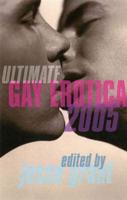 Ultimate Gay Erotica 2005