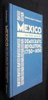 Mexico in the Age of Democratic Revolutions