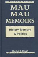 Mau Mau Memoirs
