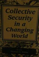 Collective Security in a Changing World