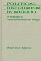 Political Reformism in Mexico