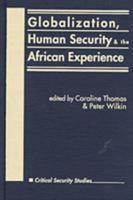 Globalization, Insecurity, and the African Experience