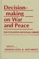 Decisionmaking on War and Peace