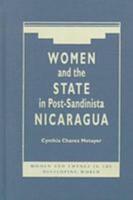 Women and the State in Post-Sandinista Nicaragua