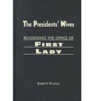 The Presidents' Wives