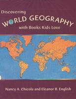 Discovering World Geography With Books Kids Love