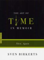 The Art of Time in Memoir