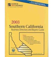 Southern California Business Directory and Buyers Guide, 2003