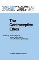 The Contraceptive Ethos