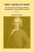 Journal of Jonathan Belcher, the First-Known, American-Born Freemason