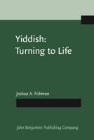 Yiddish: Turning to Life