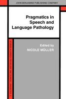 Pragmatics in Speech and Language Pathology