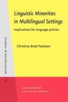 Linguistic Minorities in Multilingual Settings