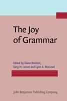The Joy of Grammar