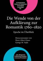 Die Wende Von Der Aufklärung Zur Romantik 1760-1820