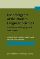 The Emergence of the Modern Language Sciences