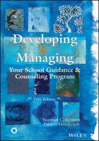 Developing & Managing Your School Guidance & Counseling Program