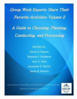 Group Work Experts Share Their Favorite Activities Volume 2