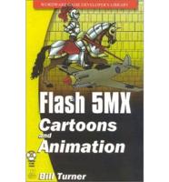 Learn Flash 5MX Cartoons & Animation