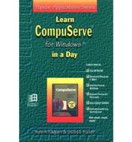 Learn CompuServe for Windows in a Day
