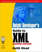 Delphi Developer's Guide to XML