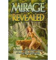 Mirage Revealed: A Review of the Mirage Edition of Magic: The Gathering