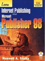 Learn Internet Publishing With Microsoft Publisher 98