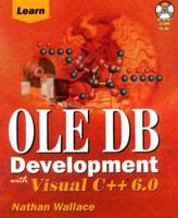 Learn OLE DB Development With Visual C++ 6.0