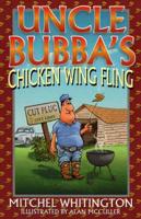 Uncle Bubba's Chicken Wing Fling