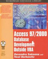 Access 97/2000 Database Development Outside VBA
