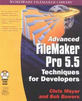 Advanced FileMaker Pro 5.5 Techniques for Developers