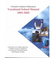 Chronicle Vocational School Manual 2001-2002