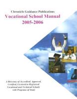 Chronicle Vocational School Manual 2005-2006