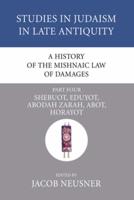 A History of the Mishnaic Law of Damages, Part 4