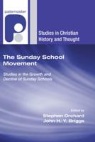 The Sunday School Movement