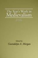The Year's Work in Medievalism, 2005 and 2006