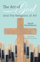 The Art of God and the Religions of Art