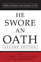 He Swore an Oath