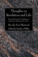 Thoughts on Revelation and Life