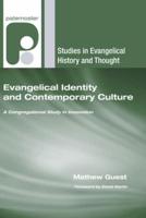 Evangelical Identity and Contemporary Culture
