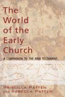 The World of the Early Church
