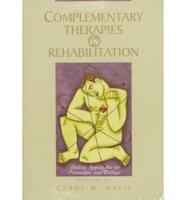 Complementary Therapies in Rehabilitation