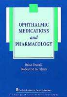 Ophthalmic Medications and Pharmacology