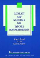 Cataract and Glaucoma for Eyecare Paraprofessionals