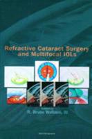 Refractive Cataract Surgery and Multifocal IOLs