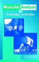 Muscular Analysis of Everyday Activities