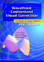 Wavefront Customized Visual Correction