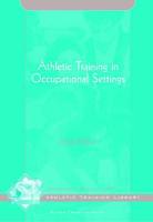 Athletic Training in Occupational Settings