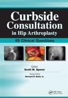 Curbside Consultation in Hip Arthroplasty