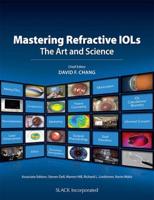 Mastering Refractive IOLs